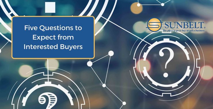Five Questions to Expect from Interested Buyers