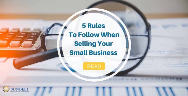 The 5 Rules To Follow When Selling Your Small Business in Fort Lauderdale