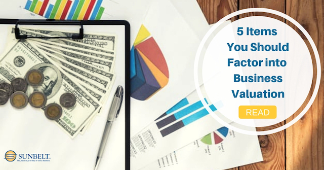 5 Items That You Should Factor into Your Business Valuation
