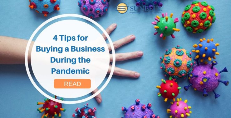 4 Tips for Buying a Business During the Pandemic